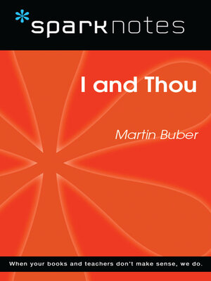 cover image of I and Thou (SparkNotes Philosophy Guide)